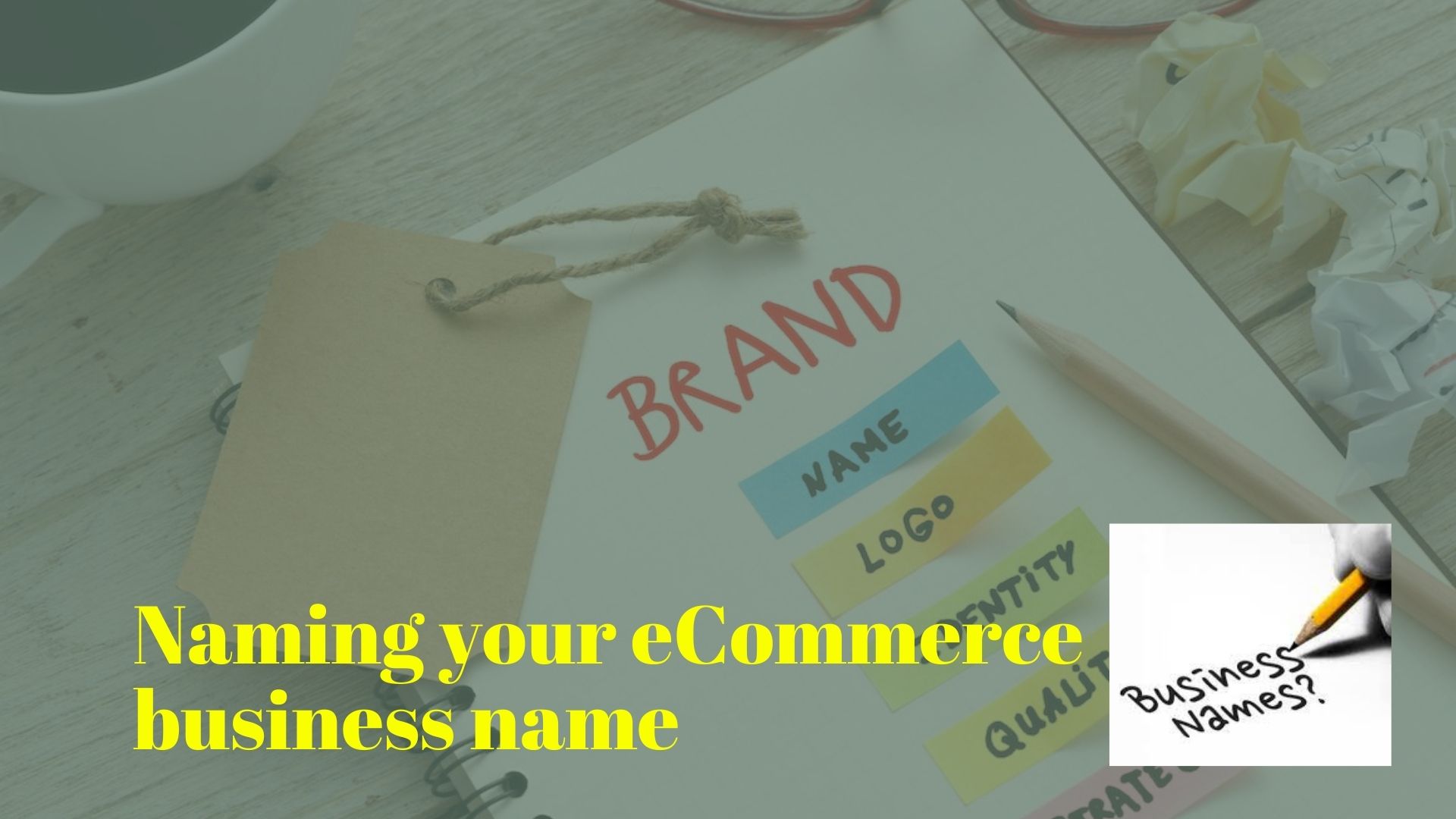 Naming Your eCommerce Business
